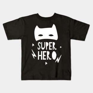 Super Hero - Helden Outfit für Superhelden Geschenkidee Kids T-Shirt